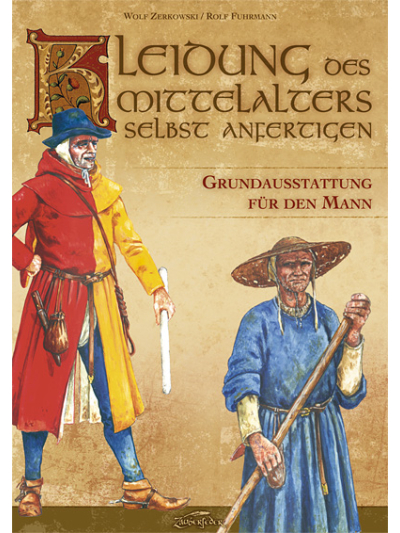 Larp Buch Kleidung des Mittelalters - Grundausstattung für den Mann-Trollfelsen